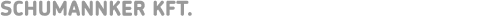 SCHUMANNKER KFT.