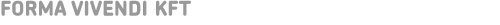 FORMA VIVENDI KFT