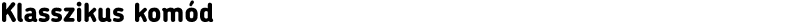 Klasszikus komód