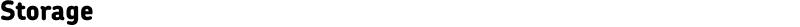 Storage