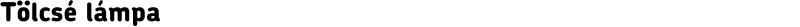 Tölcsé lámpa