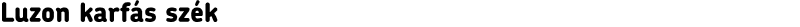 Luzon karfás szék