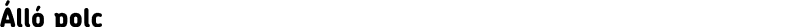 Álló polc 