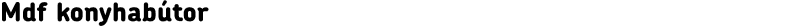 Mdf konyhabútor