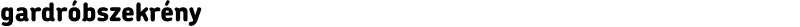 gardróbszekrény 
