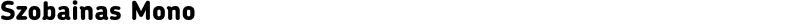 Szobainas Mono