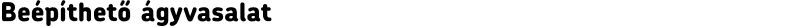 Beépíthető ágyvasalat