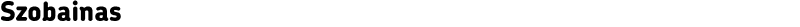 Szobainas