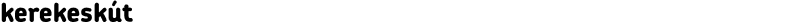 kerekeskút