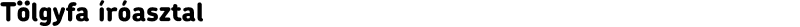 Tölgyfa íróasztal