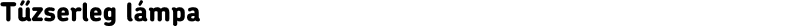 Tűzserleg lámpa