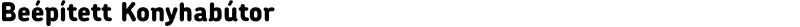 Beépített Konyhabútor