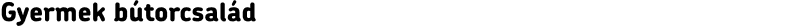 Gyermek bútorcsalád