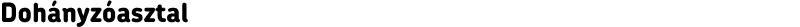 Dohányzóasztal